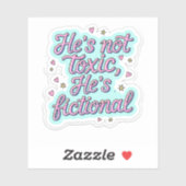 彼は毒性がない、彼は架空のダイカットステッカーのカットだ シール (シート)