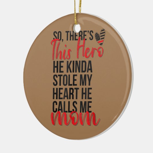 彼は消防士の私のハート消防士の母を盗んだ セラミックオーナメント (左)