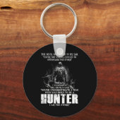 彼は狩猟生まれのおもしろいの狩りの狩猟者だった キーホルダー (正面)