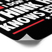 彼は私が彼を知らないことを言っ考えても分からない ポスター (角)