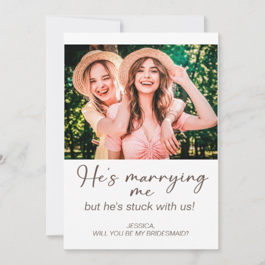 彼は私と結婚している私のBridesmaidの写真で身動きできない 招待状 (正面)