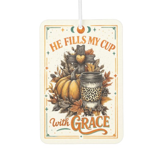 彼は私のカップを満たす… カーエアーフレッシュナー (正面)