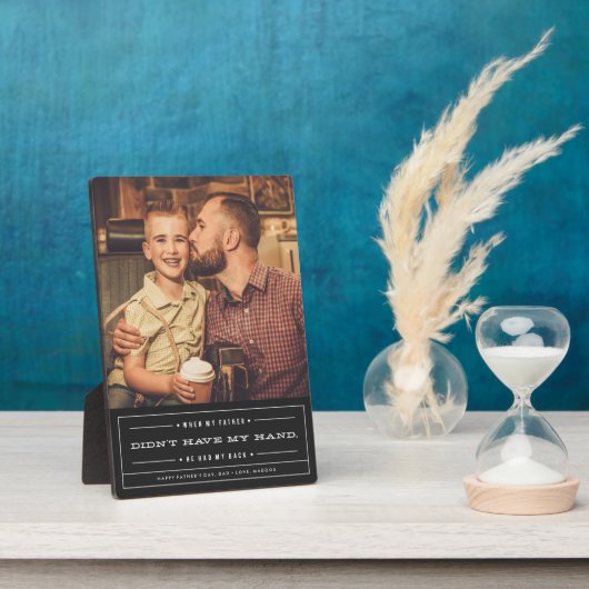 彼は私の父の日の額を持っていた フォトプラーク (側面)