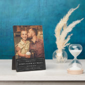 彼は私の父の日の額を持っていた フォトプラーク (側面)