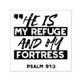 彼は私の避難所であり、私の要塞である – Psalm 91:2 Bible セルフインキングスタンプ (デザイン)