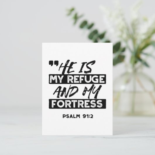 彼は私の避難所であり、私の要塞である – Psalm 91:2 Bible ポストカード (スタンド正面)