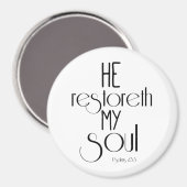 彼は私の魂の聖句を思い出す マグネット (正面/裏面)