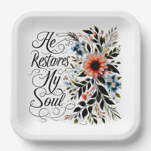 彼は私の魂を花のように回復させる ペーパープレート (正面)
