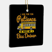 彼は私をバスの運転手にした セラミックオーナメント (右)