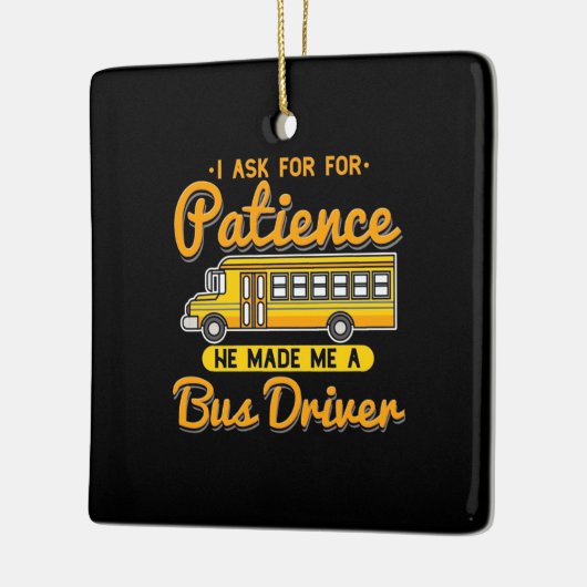 彼は私をバスの運転手にした セラミックオーナメント (左)