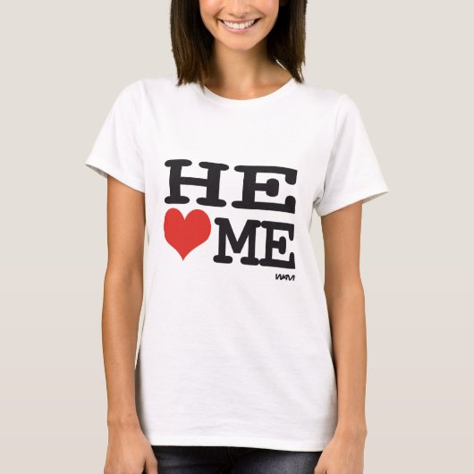 彼は私を愛している Tシャツ (正面)