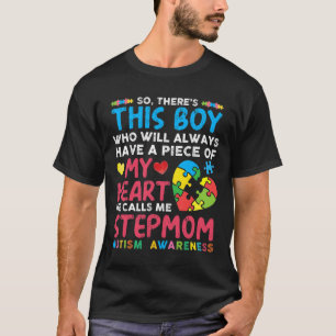 彼は私を義母の自閉症と呼ぶ少年がいる Tシャツ