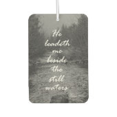 彼は私を静かな水の聖句の横に導く カーエアーフレッシュナー (正面)