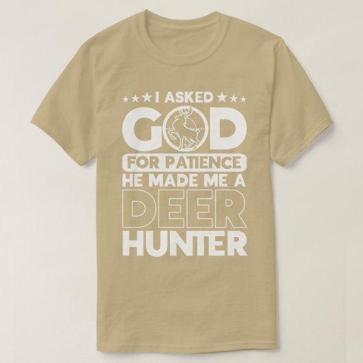 彼は私を鹿狩り鹿狩り狩りにした Tシャツ (デザイン正面)