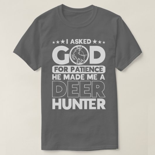 彼は私を鹿狩り鹿狩り狩りにした Tシャツ (デザイン正面)