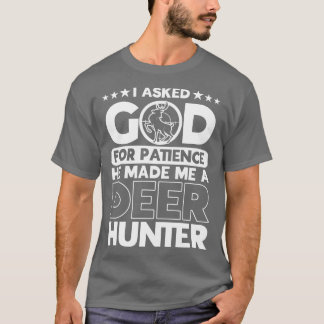 彼は私を鹿狩り鹿狩り狩りにした Tシャツ