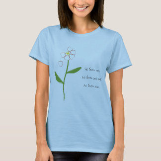 彼は私を、彼愛します私をない…愛します Tシャツ