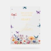 彼は私与えの蝶ワイルドフラワーブライダルシャワー アクリルサイン (正面)