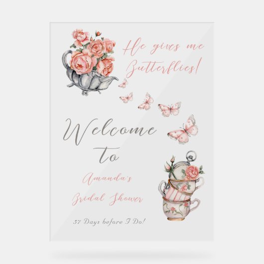 彼は私与え蝶お茶のフローラシャワー歓迎 アクリルサイン (正面)