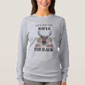 彼は私得がラックTシャ得ツを持っているライフルだ Tシャツ (正面)