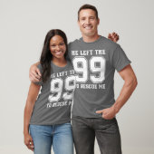 彼は私離れのクリスチャンの引用文を救うために99年 Tシャツ (ユニセックス)