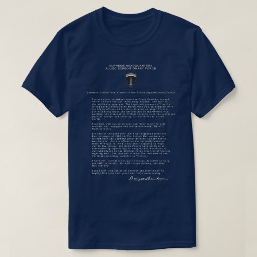 彼は素晴らしアイゼンハワー総演説を十字軍で行った Tシャツ (デザイン正面)