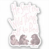 彼は荒いものたちを寝かしつけた - ピンク シール (正面)