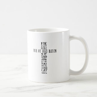 彼は言ったとおり起き上がったからここにいない コーヒーマグカップ