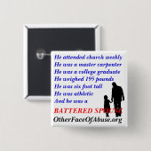 彼は連打された配偶者ボタンでした 缶バッジ (正面&裏面)