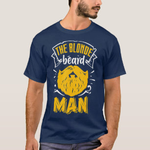 彼は金髪ひげ男ひげ男の人ひげパパ父 Tシャツ