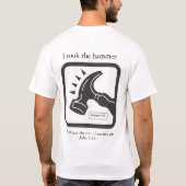 彼は釘を選びました Tシャツ (裏面)