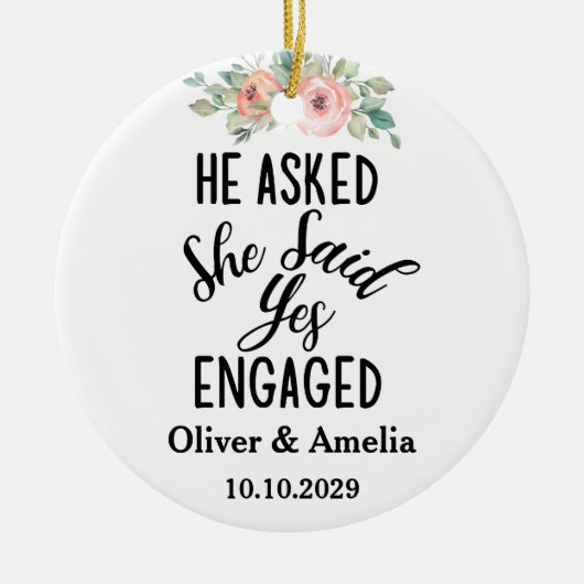 彼は頼彼女が私たちの最初のYesを言婚約したった セラミックオーナメント (正面)