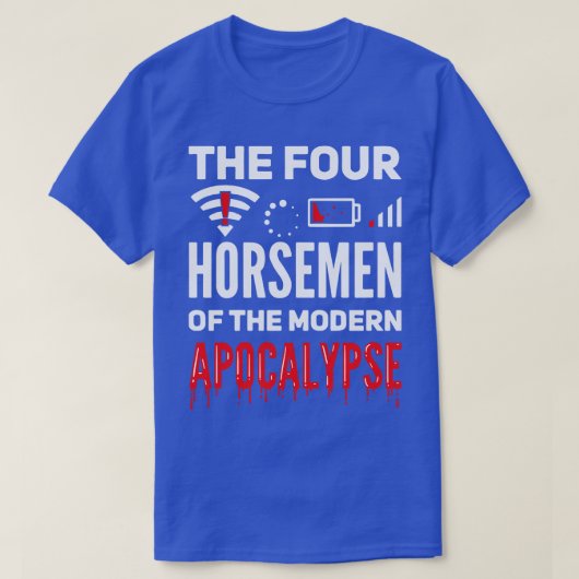 彼は黙示録の四モダン騎士 Tシャツ (デザイン正面)