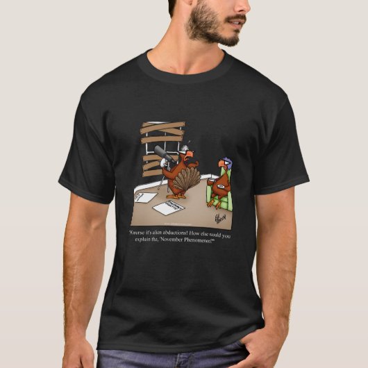 彼への感謝祭ユーモアTシャツ Tシャツ (正面)