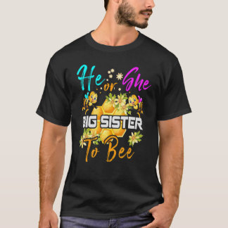 彼または彼女の姉Bee性別のベビーはアンを明かす Tシャツ