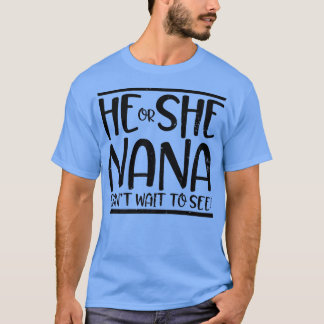 彼または彼女はデザインNanaジェンダーRevを見るのを待つことができない Tシャツ