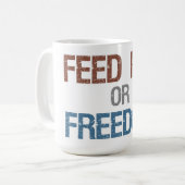 彼または自由のマグを食べ物を与えて下さい コーヒーマグカップ (正面左)