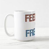 彼または自由のマグを食べ物を与えて下さい コーヒーマグカップ (左)