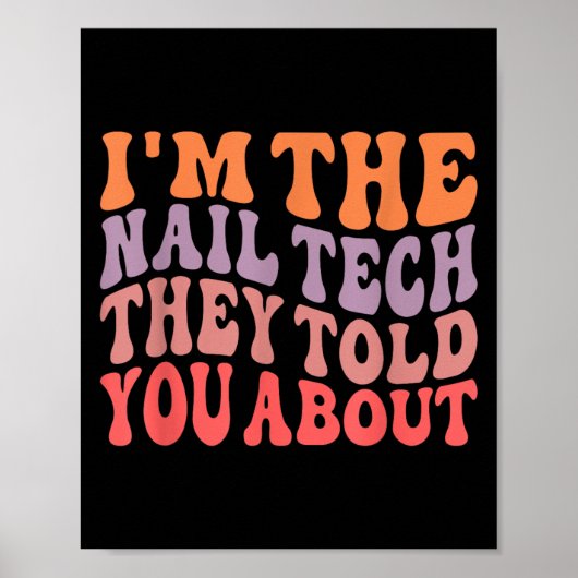 彼らおもしろいが言った爪、 ネイル技術だ ポスター (正面)