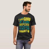 彼らがアルファベットを入れることを決める前に数学が得意だ Tシャツ (正面フル)