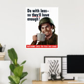 彼らが十分に持つようにより少ない ポスター (ホームオフィス)