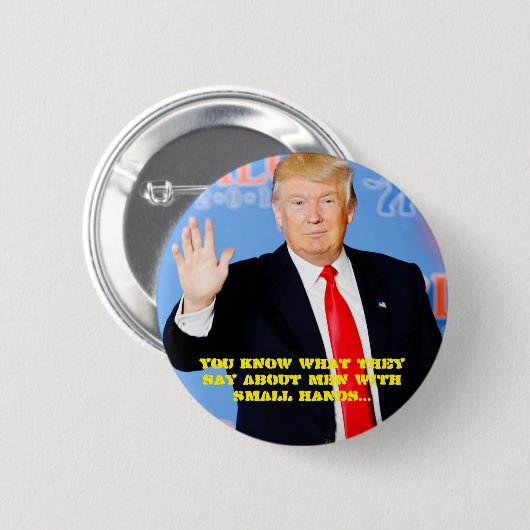 彼らが小さい手を搭載する人言うことを知っています 缶バッジ (正面&裏面)