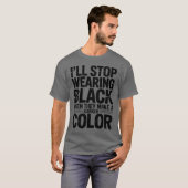 彼らが暗ストップいCoを作る時は私は黒を着る Tシャツ (正面フル)