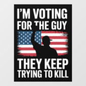 彼らが殺そうとしている保男に投票する ウィンドウサイン (シート)