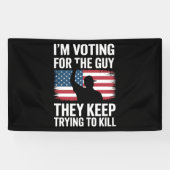 彼らが殺そうとしている保男に投票する 横断幕 (横)