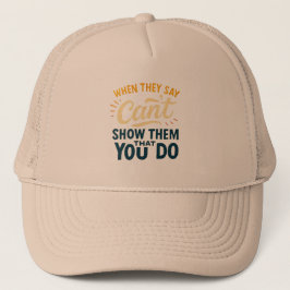 彼らが無理だと言うなら Hat キャップ