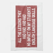 彼らが経験した全ての教訓は全く影響しなかった キッチンタオル (縦)