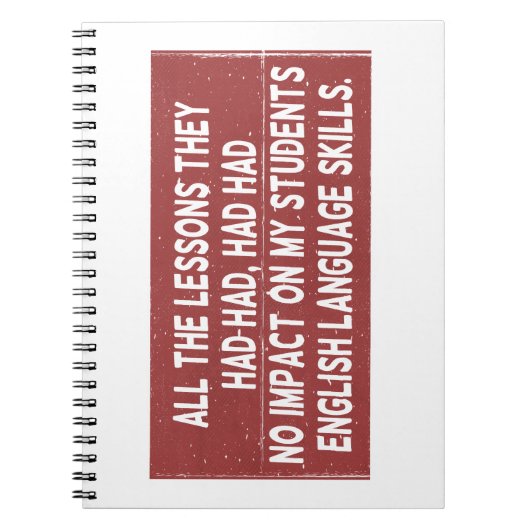 彼らが経験した全ての教訓は全く影響しなかった ノートブック (正面)