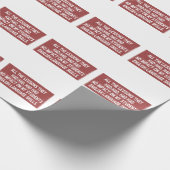 彼らが経験した全ての教訓は全く影響しなかった ラッピングペーパー (角)