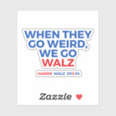 彼らが行く風変わりと、私たちはワルツに行く シール (シート)